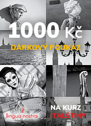 Dárkový poukaz na kurz italštiny 1000 Kč